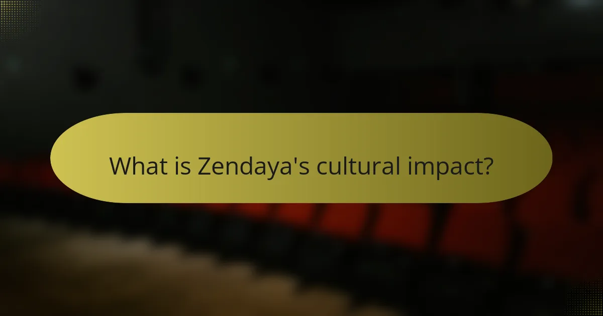 What is Zendaya's cultural impact?